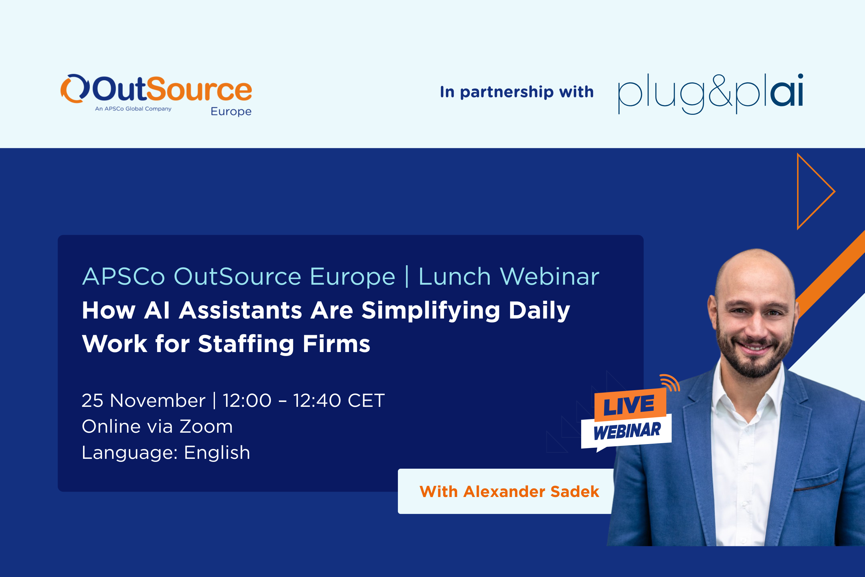 APSCo OutSource Europe | Lunch Webinar: How AI Assistants Are Simplifying Daily Work for Staffing Firms